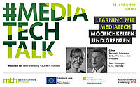 Bild: Banner des #MediaTechTalk vom 14.04.2021 | Learning mit MediaTech - Möglichkeiten und Grenzen © MediaTech Hub Potsdam